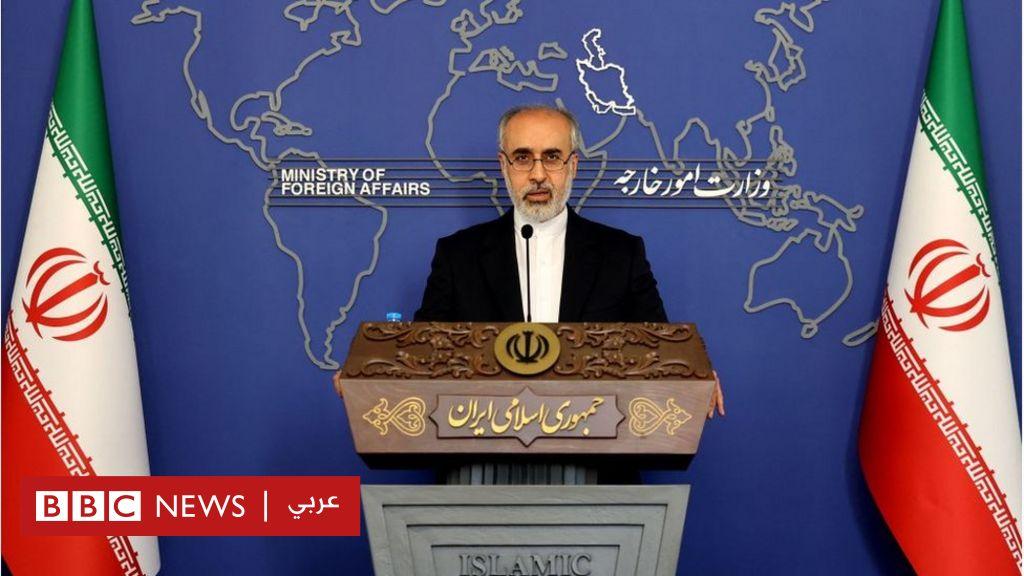 الاتفاق النووي الإيراني: طهران ترسل ردها على مقترحات الاتفاق النووي الجديد وواشنطن تصفه بغير “البناء”